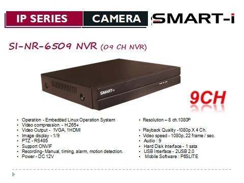SI-NR-6509 NVR (09 CH NVR)